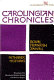 Carolingian chronicles: Royal Frankish annals and Nithard's Histories /