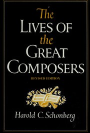 The lives of the great composers /