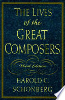 The lives of the great composers /