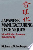 Japanese manufacturing techniques : nine hidden lessons in simplicity /