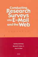 Conducting research surveys via E-mail and the Web /