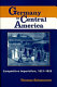 Germany in Central America : competitive imperialism, 1821-1929 /