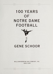 100 years of Notre Dame football /