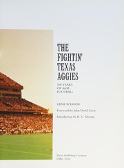 The fightin' Texas Aggies : 100 years of A & M football /