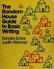 The Random House guide to basic writing /