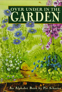 Over under in the garden : an alphabet book /