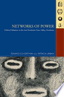 Networks of power : political relations in the late postclassic Naco Valley, Honduras /