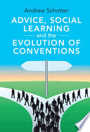 Advice, social learning and the evolution of conventions /