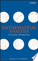 Mathematical analysis : a concise introduction /