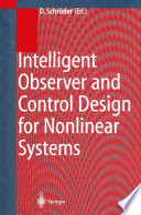 Intelligent Observer and Control Design for Nonlinear Systems /