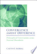 Convergence amidst difference : philosophical conversations across national boundaries /