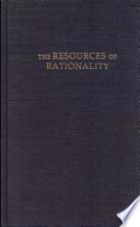 The resources of rationality : a response to the postmodern challenge /