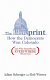 The blueprint : how the Democrats won Colorado (and why Republicans everywhere should care) /