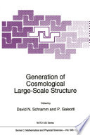 Generation of Cosmological Large-Scale Structure /