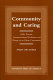 Community and caring : older persons, intergenerational relations, and change in an urban community /