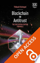 Blockchain + antitrust : the decentralization formula /