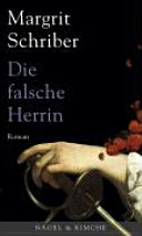 Die falsche Herrin : Roman /