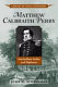 Matthew Calbraith Perry : antebellum sailor and diplomat /