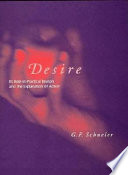 Desire : its role in practical reason and the explanation of action /