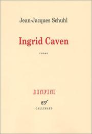 Ingrid Caven : roman /