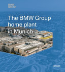 The BMW group home plant in Munich /