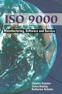 ISO 9000 : manufacturing, software, and service /