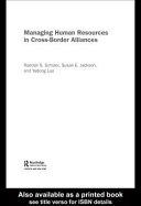 Managing human resources in cross-border alliances /