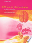 Rethinking homeostasis : allostatic regulation in physiology and pathophysiology /