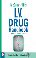 Mcgraw-Hill's I.V. drug handbook /