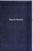 Race or mongrel /