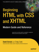 Beginning HTML with CSS and XHTML : modern guide and reference /