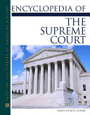 The encyclopedia of the Supreme Court /