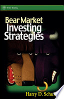 Bear market investing strategies /