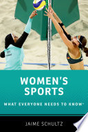 Women's sports : what everyone needs to know /