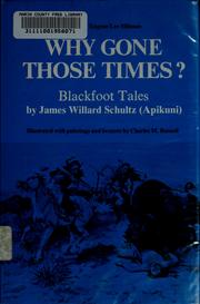 Why gone those times? Blackfoot tales /