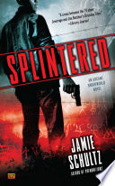 Splintered /