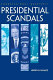 Presidential scandals /