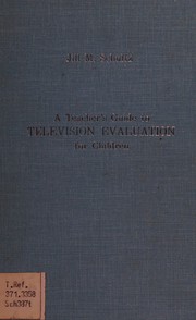 A teacher's guide to television evaluation for children /