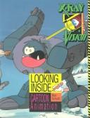 Looking inside cartoon animation /