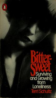 Bittersweet : surviving and growing from loneliness /