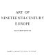 Art of nineteenth-century Europe /