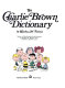 The Charlie Brown dictionary /