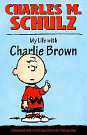 My life with Charlie Brown /