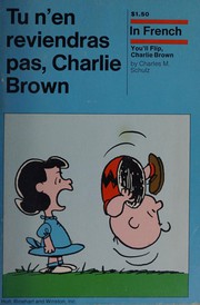 Tu n'en reviendras pas, Charlie Brown /