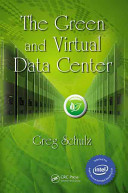 The green and virtual data center /