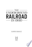 The Underground Railroad in Ohio /