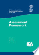IEA International Civic and Citizenship Education Study 2016 Assessment Framework /