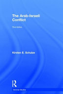 The Arab-Israeli conflict /