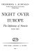 Night over Europe ; the diplomacy of nemesis, 1939-1940 /
