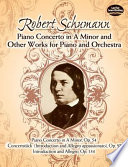 Great works for piano and orchestra : in full score : from the complete works edition /